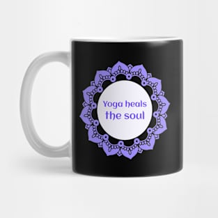 Yoga heals the soul Mug